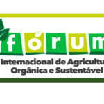 Fórum Internacional de Agricultura Orgânica acontecerá durante a 12ª Bio Brazil Fair